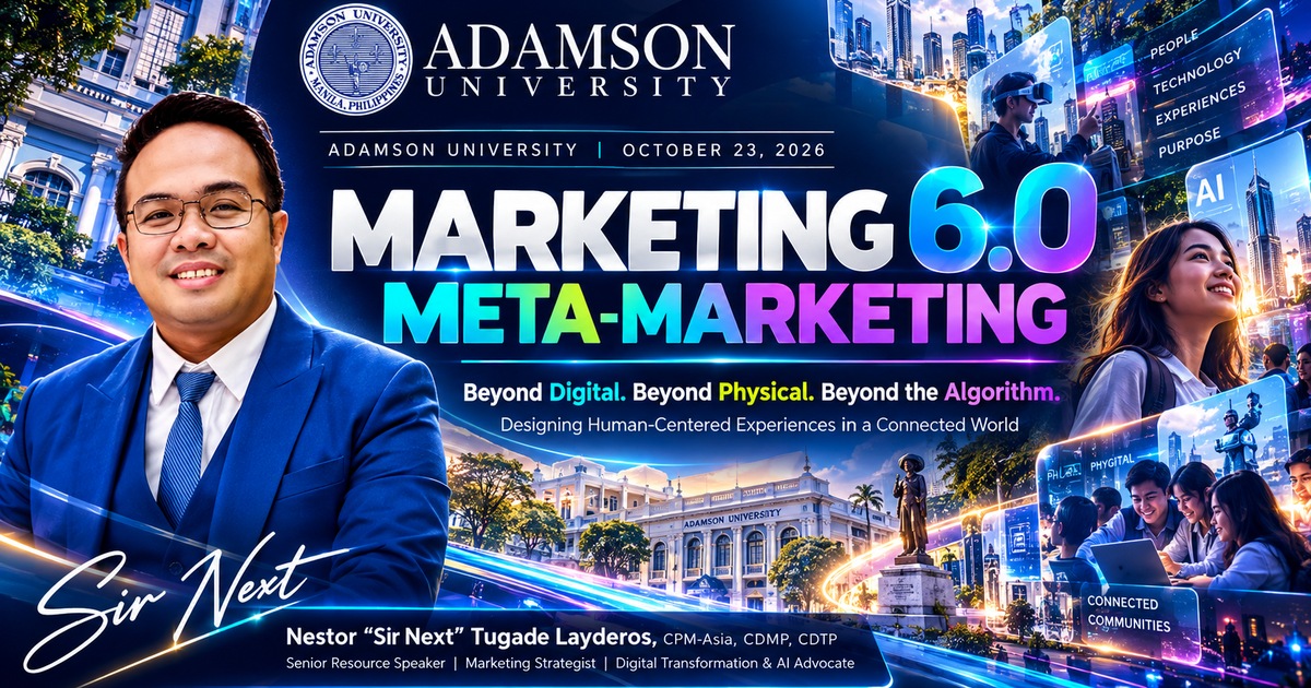Sir Next invited to Adamson University for Marketing 6.0: Meta-Marketing on October 23, 2026