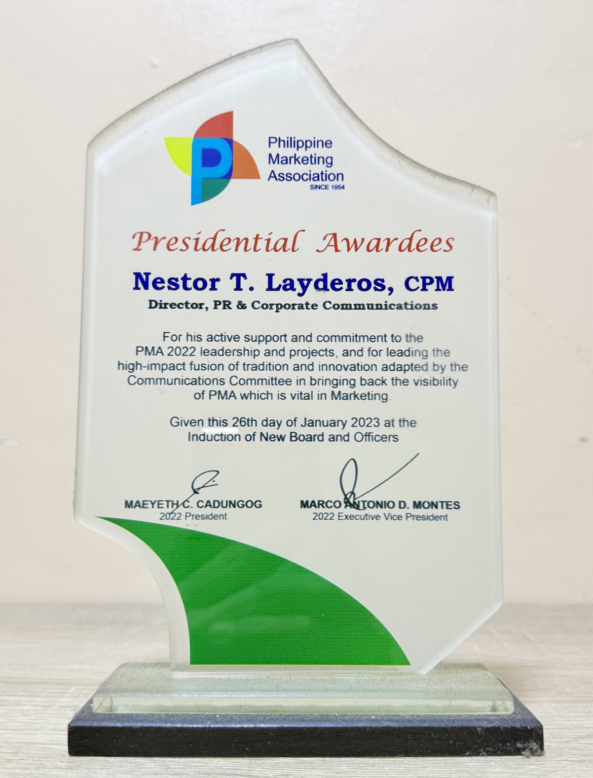The Presidential Award plaque cites Nestor T. Layderos’s support for PMA’s 2022 leadership and projects and his leadership of the Communications Committee.