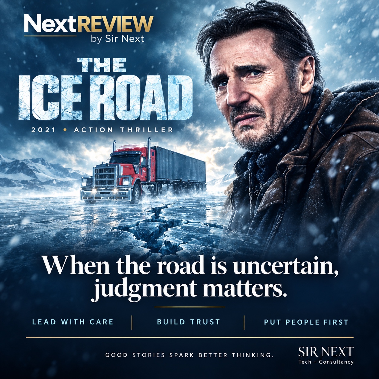 The Ice Road (2021) NextReview artcard about leadership and judgment